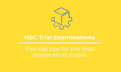 Five Tips For Your Trial Exam Preparation