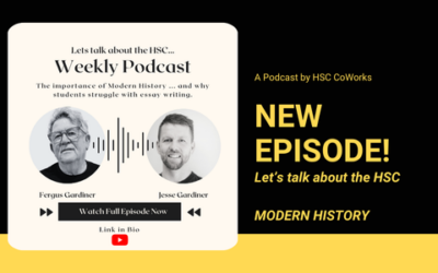 Let’s talk about the HSC Podcast: Modern History