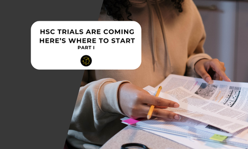 HSC Trials Are Coming. Here is Where to Start