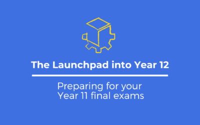 Turning Year 11 (Term 3) into a successful Launchpad for Year 12
