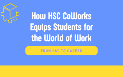 From HSC to Career: How HSC CoWorks Equips Students for the World of Work